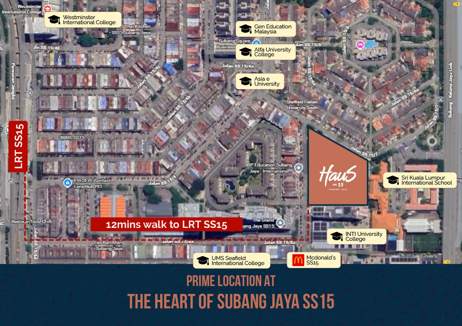 Map showing HauS on 15's 12-minute walk to LRT SS15, surrounded by colleges and universities